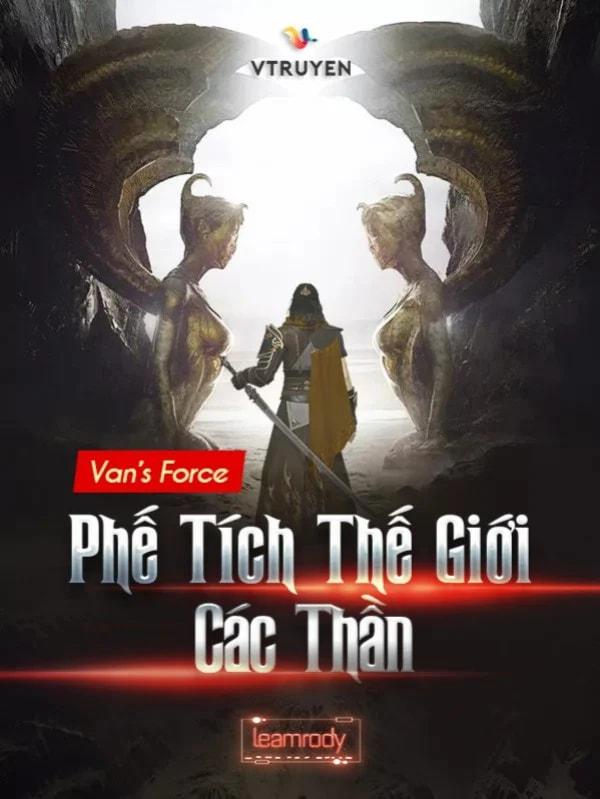 VAN's Force: Phế Tích Thế Giới Các Thần