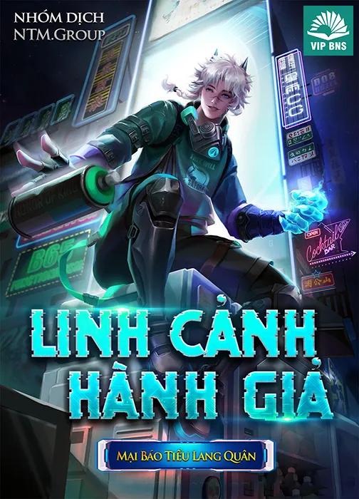 [Dịch] Linh Cảnh Hành Giả