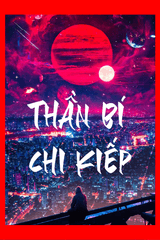 [Dịch] Thần Bí Chi Kiếp