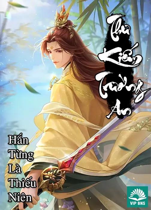 [Dịch] Thư Kiếm Trường An